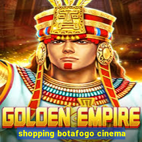 shopping botafogo cinema