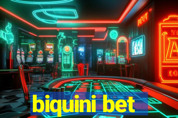 biquini bet