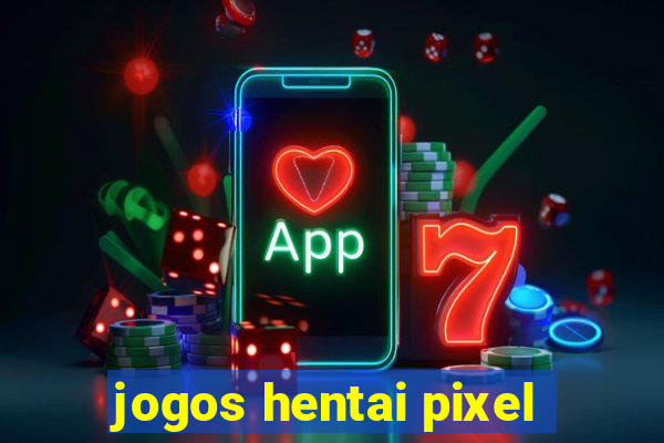 jogos hentai pixel