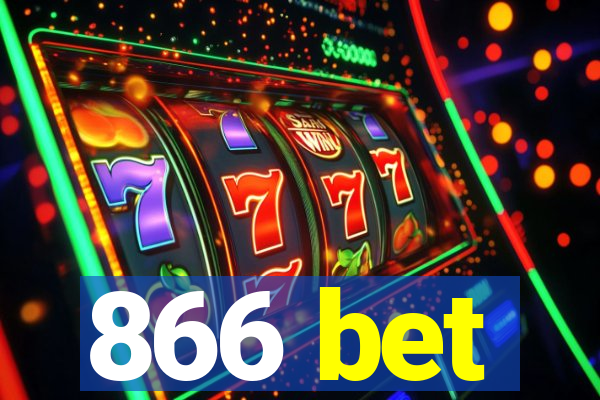 866 bet