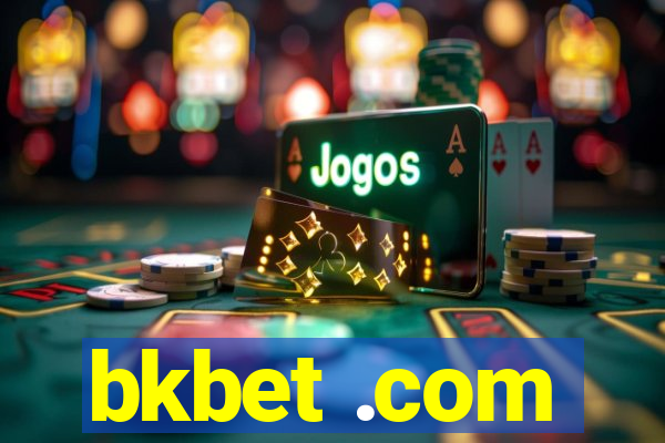 bkbet .com