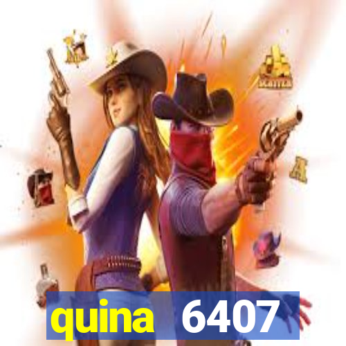 quina 6407 resultado de hoje