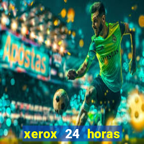 xerox 24 horas porto alegre