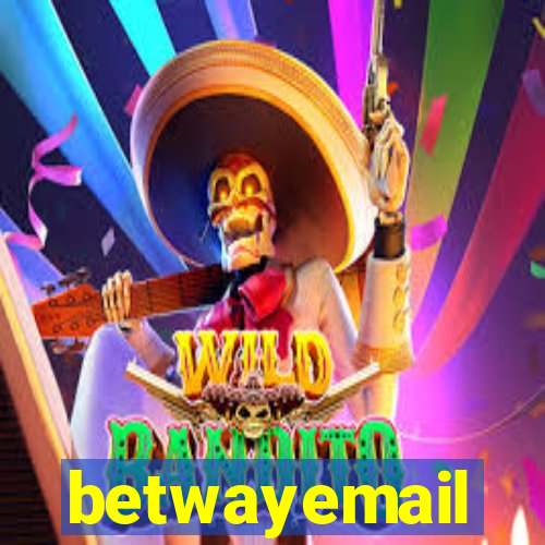 betwayemail