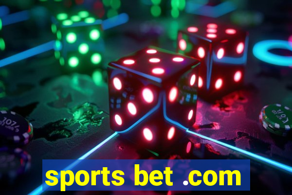 sports bet .com