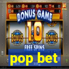 pop bet