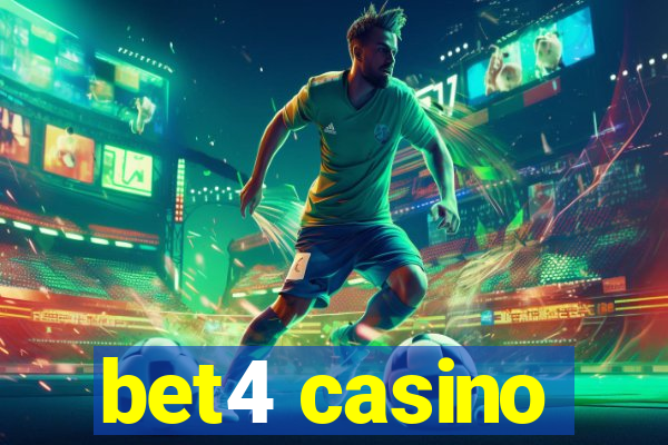 bet4 casino