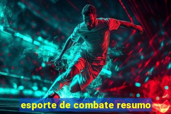 esporte de combate resumo