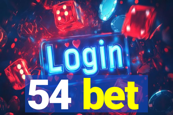 54 bet