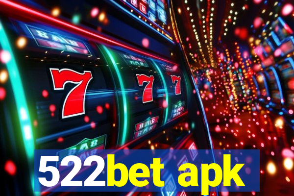 522bet apk