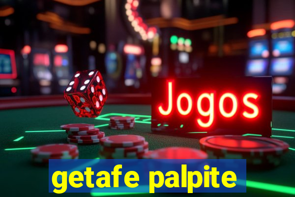 getafe palpite