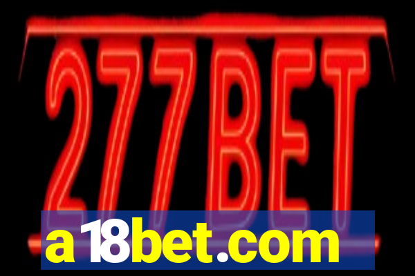 a18bet.com