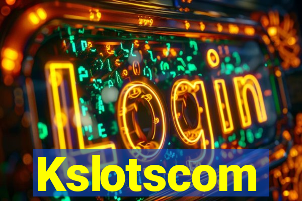 Kslotscom