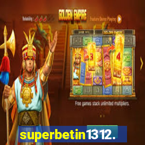 superbetin1312.com