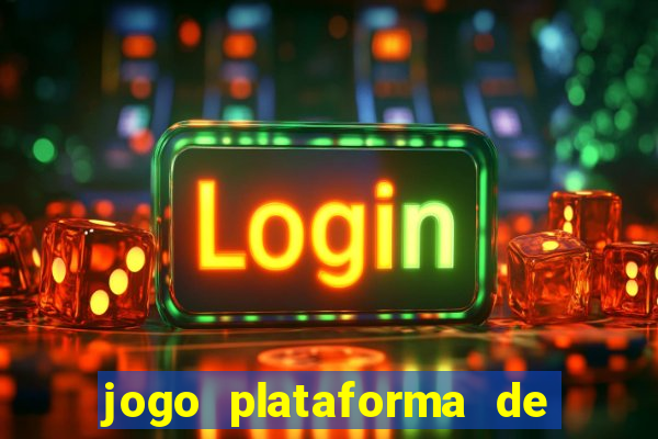 jogo plataforma de 3 reais