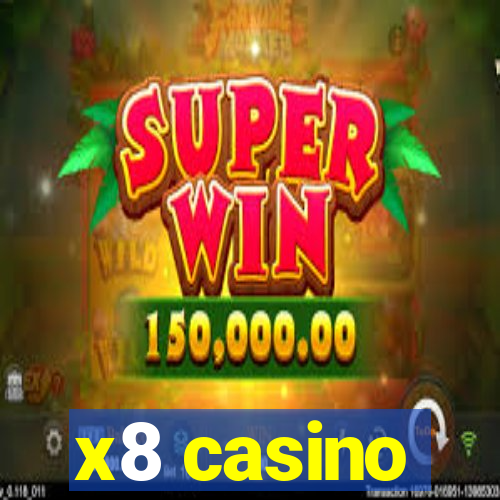 x8 casino