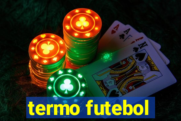 termo futebol