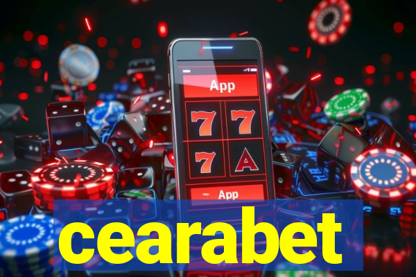 cearabet