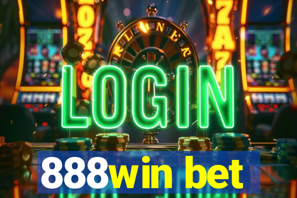 888win bet