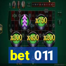 bet 011