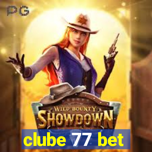 clube 77 bet