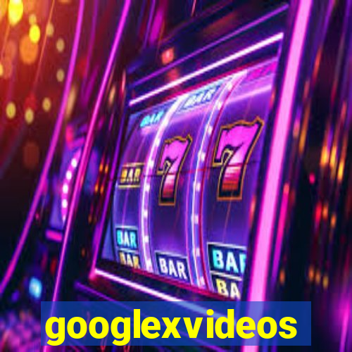 googlexvideos