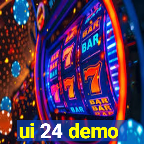 ui 24 demo