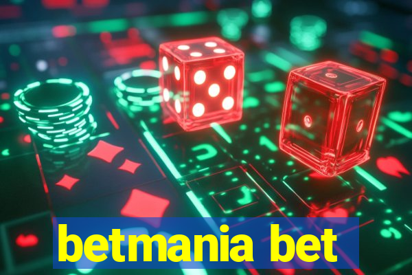 betmania bet