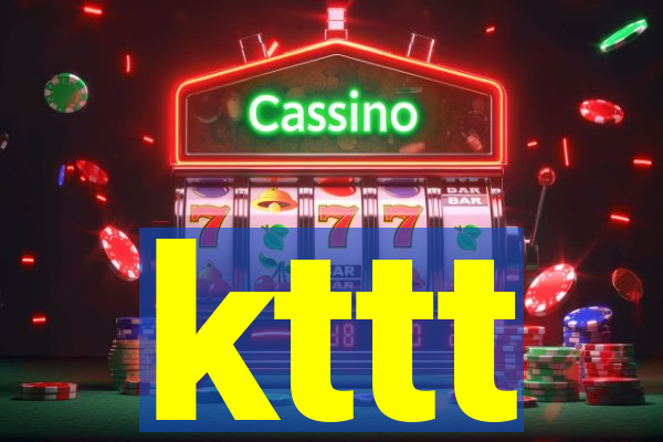 kttt