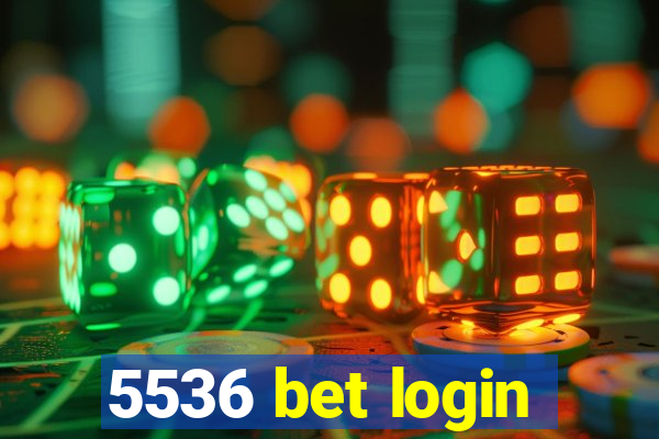 5536 bet login