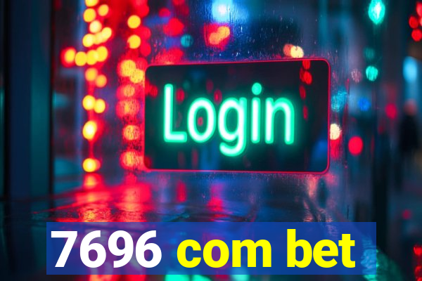 7696 com bet