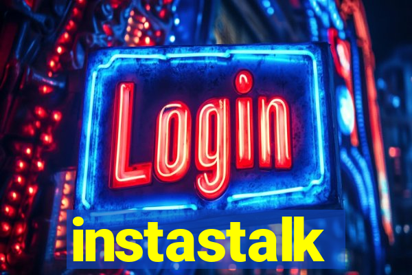 instastalk