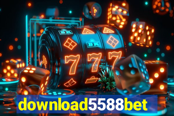 download5588bet