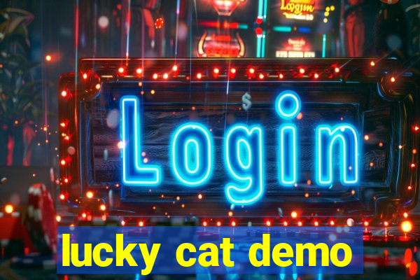 lucky cat demo