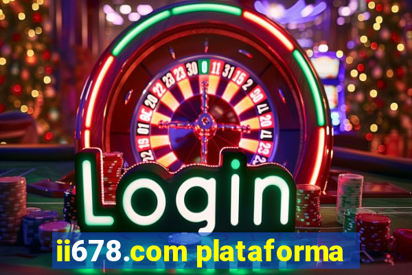 ii678.com plataforma