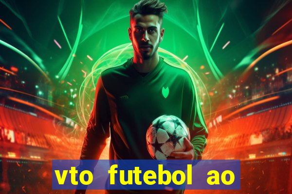 vto futebol ao vivo biz