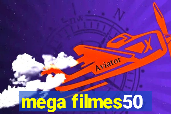 mega filmes50