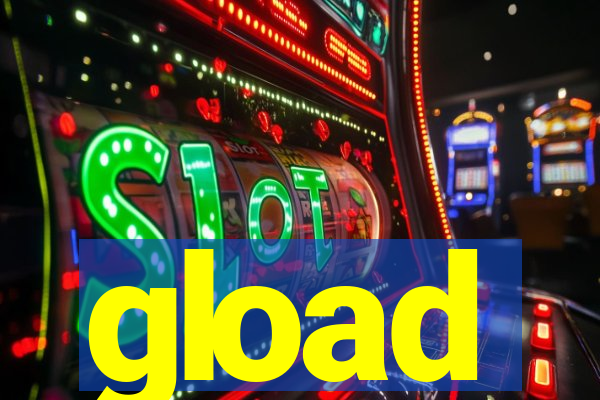 gload