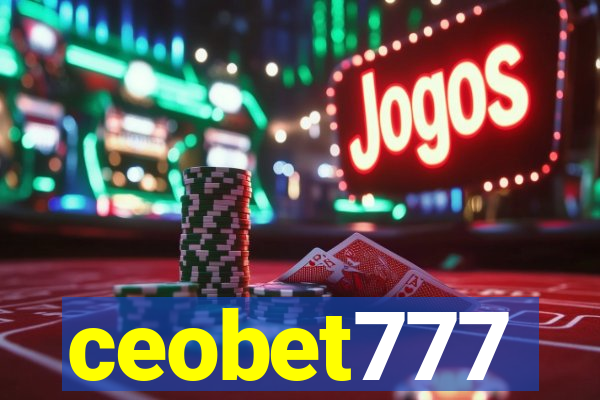 ceobet777