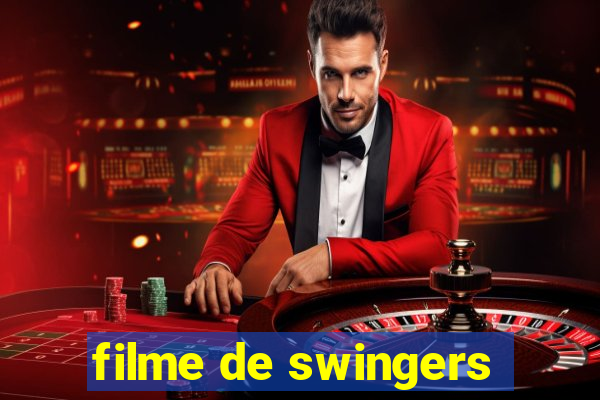 filme de swingers