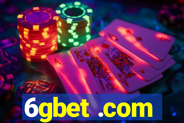 6gbet .com