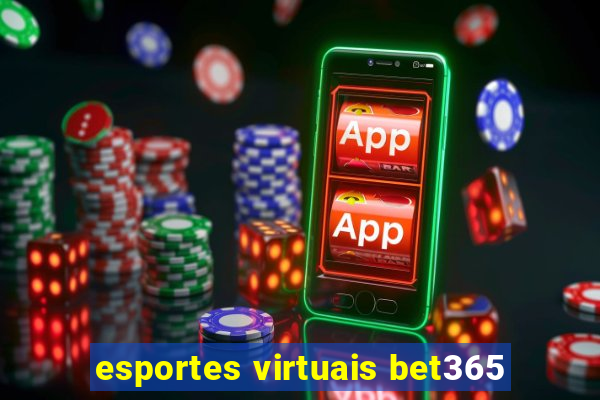 esportes virtuais bet365