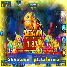 356x.com plataforma de jogos