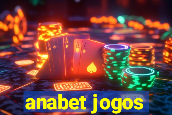 anabet jogos