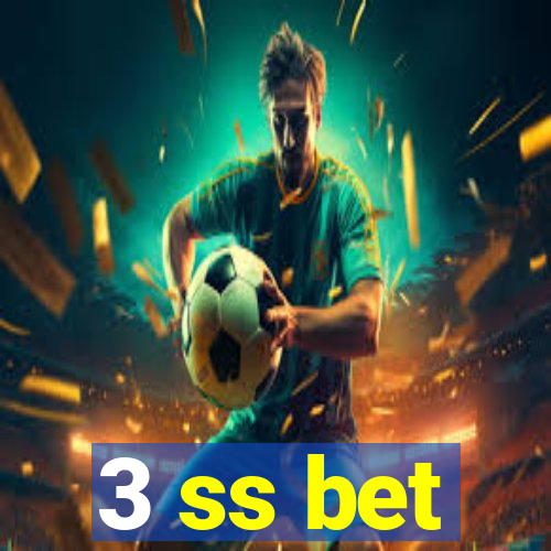 3 ss bet