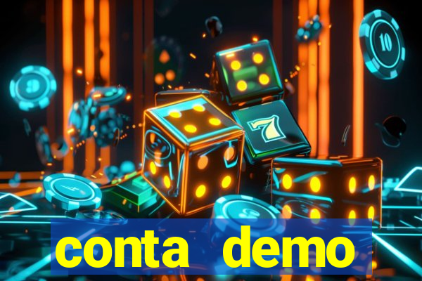 conta demo plataforma slots