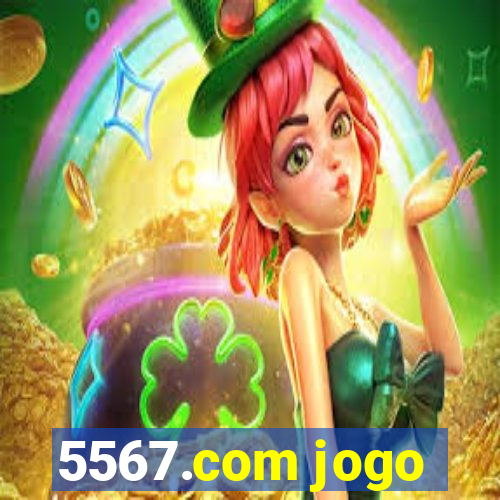 5567.com jogo