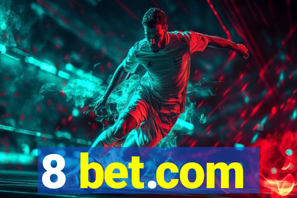 8 bet.com