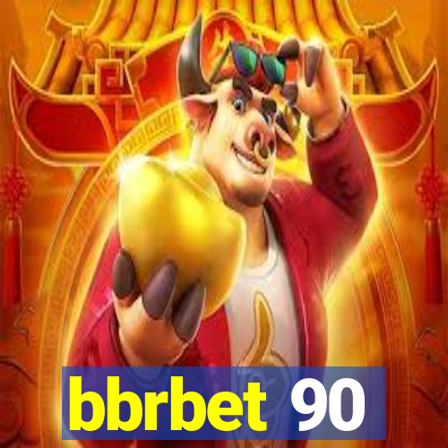 bbrbet 90