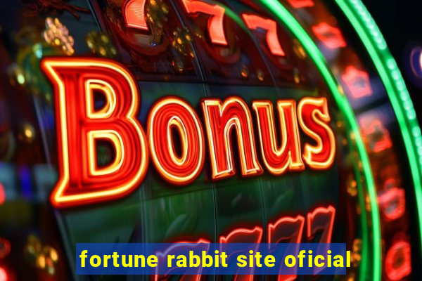 fortune rabbit site oficial